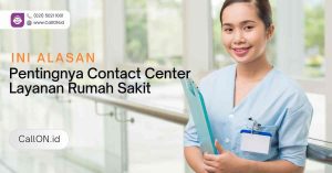 pentingnya contact center rumah sakit